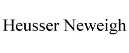 HEUSSER NEWEIGH trademark