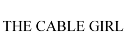 THE CABLE GIRL trademark