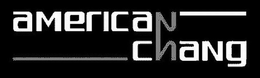 AMERICAN CHANG trademark