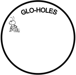 GLO-HOLES trademark