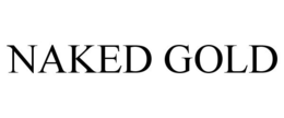 NAKED GOLD trademark