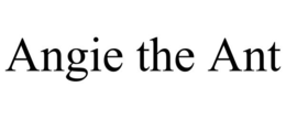 ANGIE THE ANT trademark