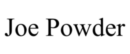 JOE POWDER trademark