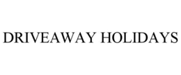 DRIVEAWAY HOLIDAYS trademark