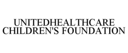 UNITEDHEALTHCARE CHILDREN'S FOUNDATION trademark