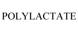POLYLACTATE trademark