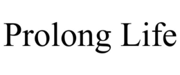 PROLONG LIFE trademark