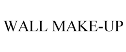 WALL MAKEUP trademark