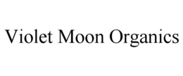 VIOLET MOON ORGANICS trademark