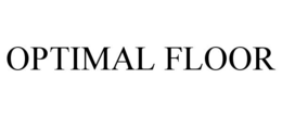OPTIMAL FLOOR trademark