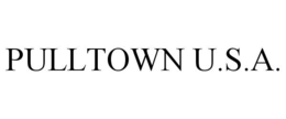 PULLTOWN U.S.A. trademark