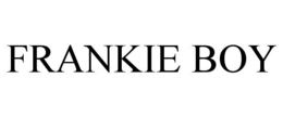 FRANKIE BOY trademark