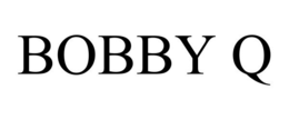 BOBBY Q trademark