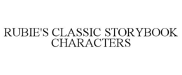RUBIE'S CLASSIC STORYBOOK CHARACTERS trademark