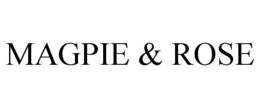 MAGPIE & ROSE trademark