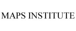 MAPS INSTITUTE trademark