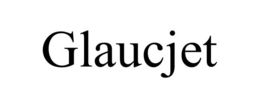GLAUCJET trademark
