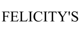 FELICITY'S trademark