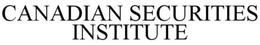 CANADIAN SECURITIES INSTITUTE trademark