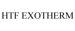 HTF EXOTHERM trademark