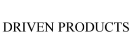 DRIVEN PRODUCTS trademark