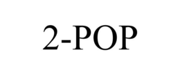 2-POP trademark