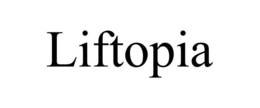 LIFTOPIA trademark