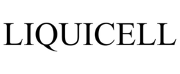LIQUICELL trademark