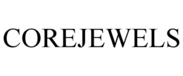 COREJEWELS trademark
