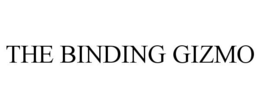 THE BINDING GIZMO trademark