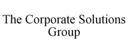 THE CORPORATE SOLUTIONS GROUP trademark