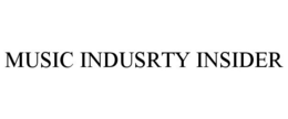 MUSIC INDUSTRY INSIDER trademark