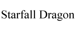 STARFALL DRAGON trademark