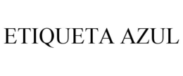 ETIQUETA AZUL trademark