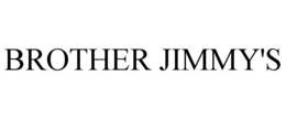 BROTHER JIMMY'S trademark
