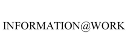 INFORMATION@WORK trademark