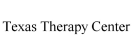 TEXAS THERAPY CENTER trademark