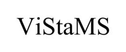 VISTAMS trademark