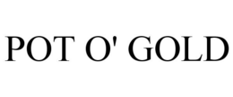 POT O' GOLD trademark