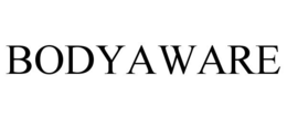 BODYAWARE trademark