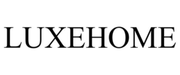 LUXEHOME trademark