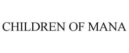 CHILDREN OF MANA trademark