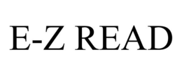 E-Z READ trademark
