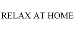RELAX AT HOME trademark