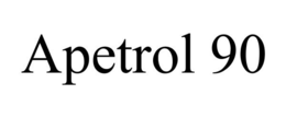 APETROL 90 trademark