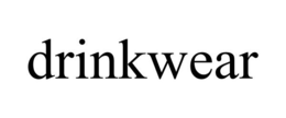 DRINKWEAR trademark