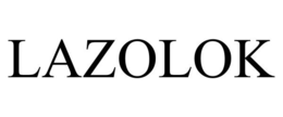 LAZOLOK trademark