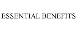 ESSENTIAL BENEFITS trademark
