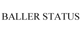 BALLER STATUS trademark