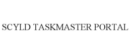SCYLD TASKMASTER PORTAL trademark